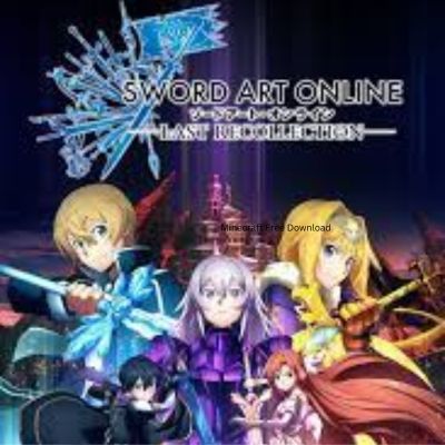 SWORD ART ONLINE Last Recollection game Free Download
