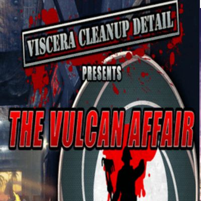 Viscera Cleanup Detail – The Vulcan Affair Free Download