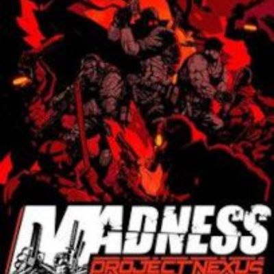 _madness project nexus Free Download